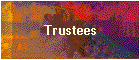 Trustees